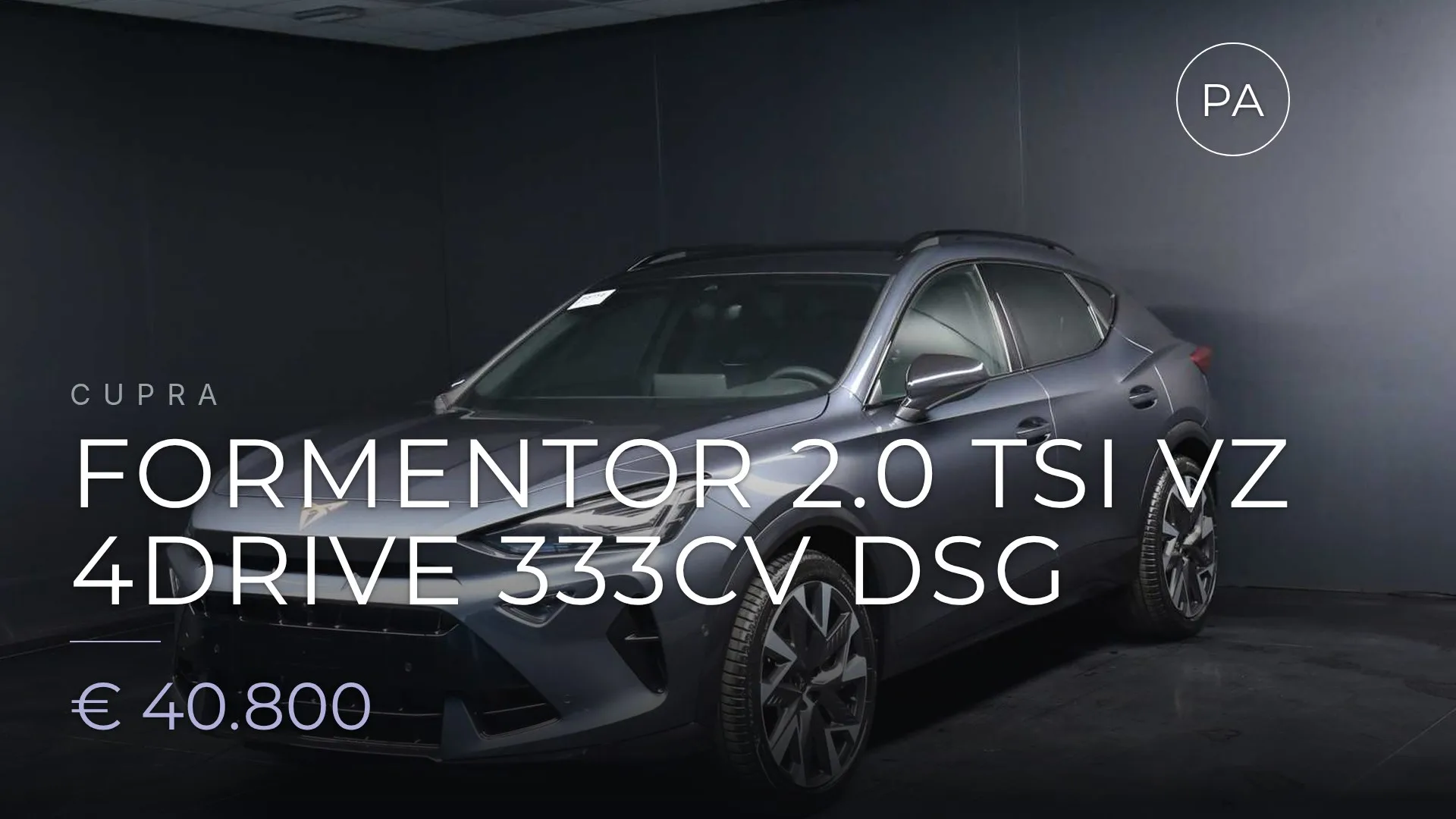 Cupra Formentor 2.0 tsi VZ 4drive 333cv dsg 2025