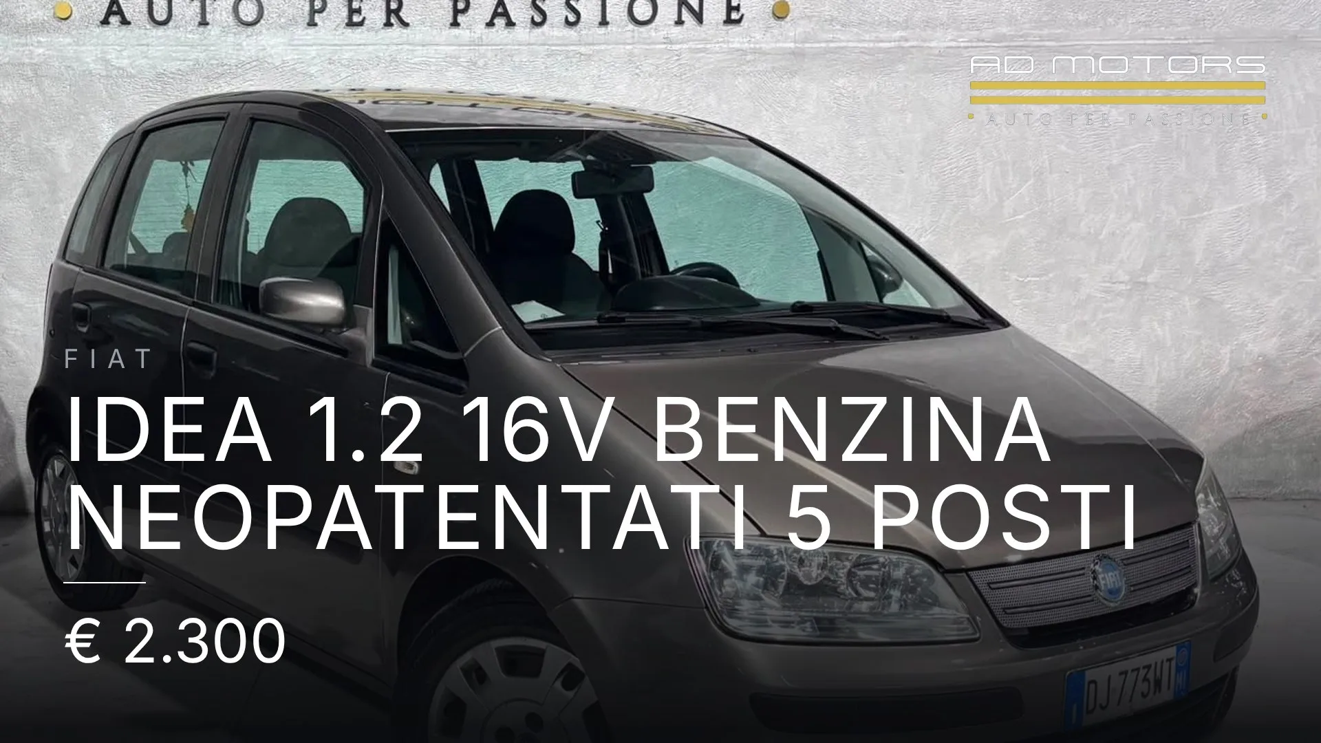 Fiat Idea 1.2 16v Benzina Neopatentati 5 Posti 2007