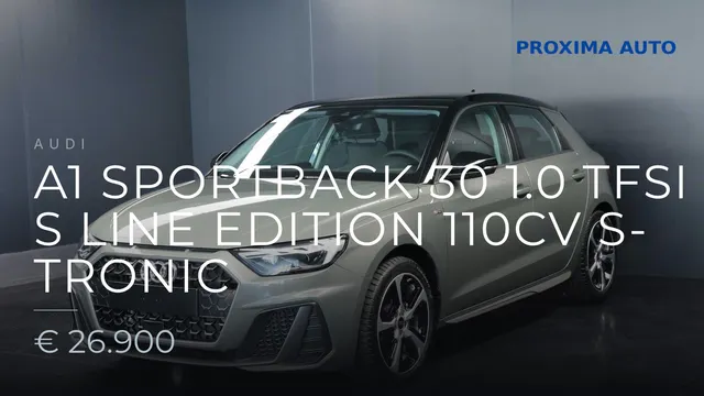Audi A1 Sportback 30 1.0 tfsi S Line Edition 110cv s-tronic 2026